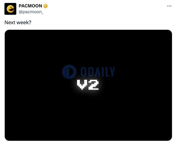 Pacmoon V2拟于下周推出