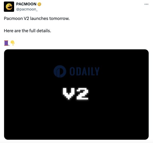 Pacmoon V2将于明日推出，引入Social Validator功能