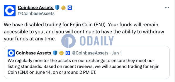 Coinbase停止Enjin Coin（ENJ）和Metal DAO（MTL）交易