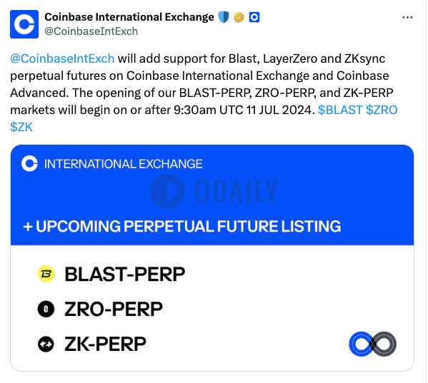 Coinbase国际站将上线BLAST、ZRO和ZK永续期货合约