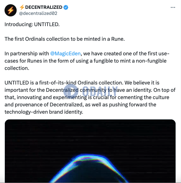 2号符文DECENTRALIZED将推出以符文形式铸造的Ordinals系列