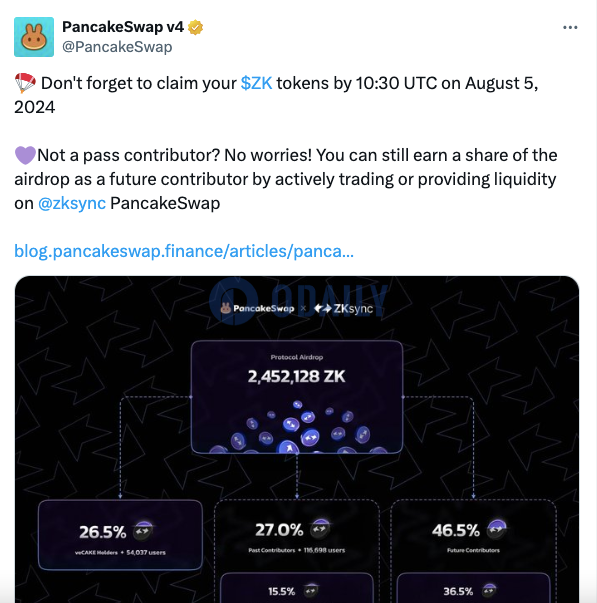 PancakeSwap提醒用户在8月5日18:30之前申领ZK空投