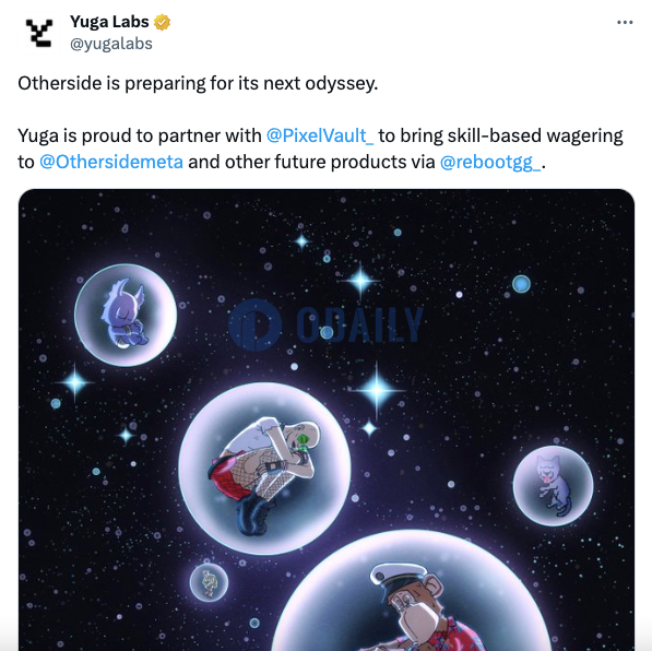 Yuga Labs与Pixel Vault达成合作，Reboot协议将迁移至ApeChain