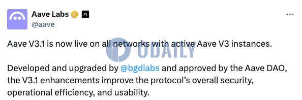 Aave Labs：Aave V3.1已上线，增强协议整体安全性、操作效率和可用性
